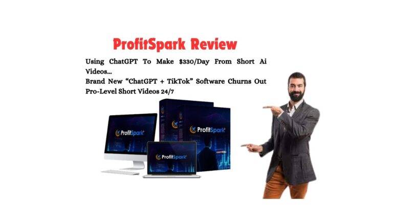 ProfitSpark Review: Brand New “ChatGPT + TikTok” Earning Tips